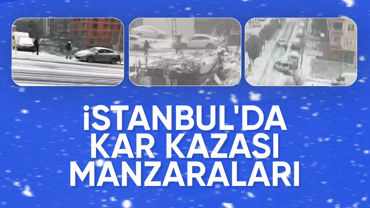 İstanbul’da kar çilesi: Yollar buz pistine döndü, kazalar art arda geldi